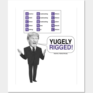 Yugely Rigged Posters and Art